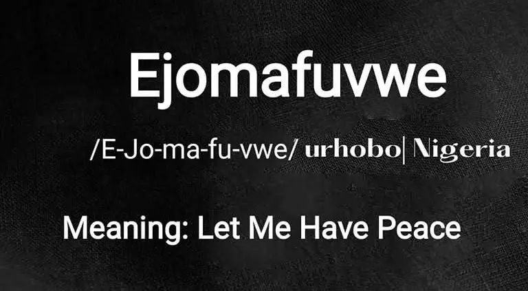 Ejomafuvwe Meaning in Urhobo