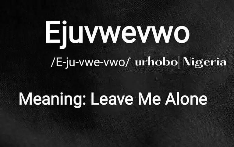 Ejuvwevwo Meaning In Urhobo