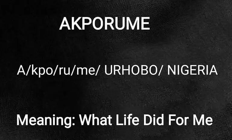 Akporume Meaning In Urhobo
